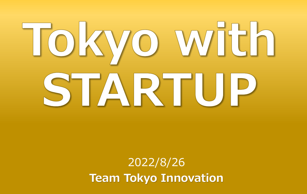 Tokyo with STARTUP